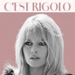Brigitte Bardot的專輯C'est rigolo