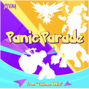 Panic Parade (From "Pokémon Unite")
