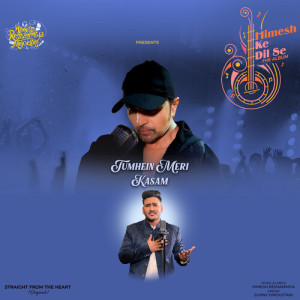 Album Tumhein Meri Kasam from Sunny Hindustani