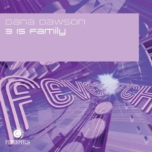 ดาวน์โหลดและฟังเพลง 3 Is Family (Friday Night Posse Remix) พร้อมเนื้อเพลงจาก Dana Dawson