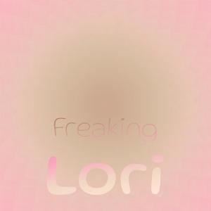 Various的专辑Freaking Lori