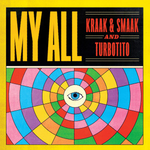 Kraak & Smaak的专辑My All