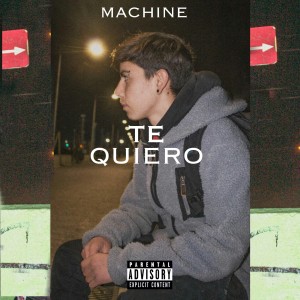 Album Te Quiero oleh Machine