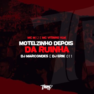 Listen to Motelzinho depois da Ruinha (Explicit) song with lyrics from MC ARCANJO
