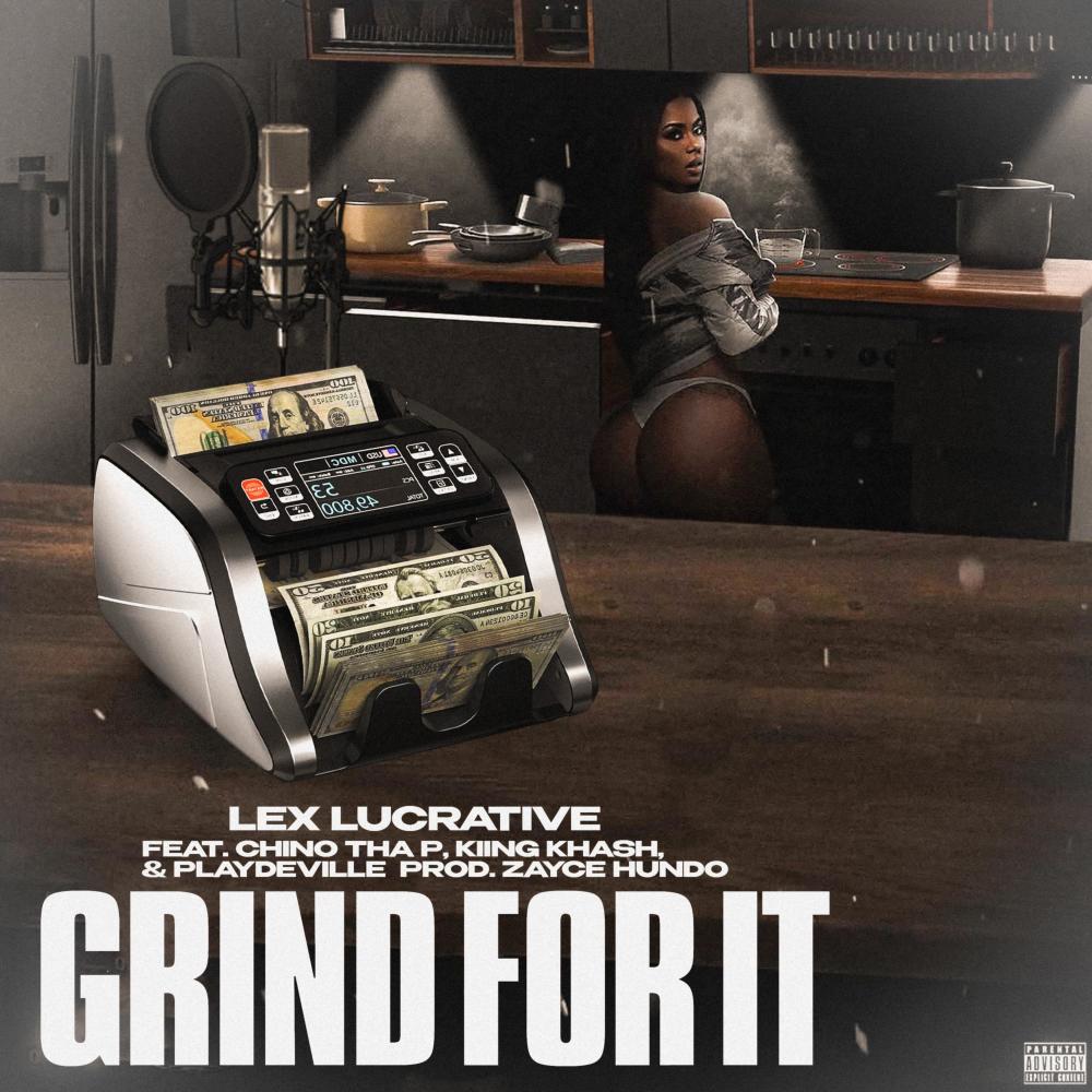 Grind For It (Explicit)