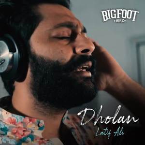 อัลบัม Dholan ศิลปิน Latif Ali