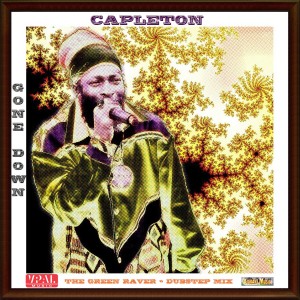 收聽Capleton的Gone Down (The Green Raver Dubstep Mix)歌詞歌曲