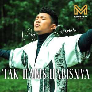 Album Tak Habis Habisnya oleh Vicky Salamor