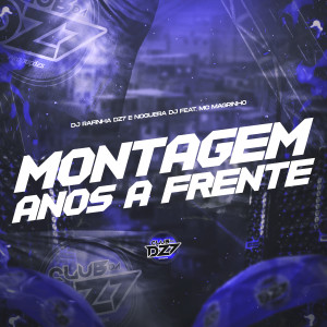 MONTAGEM ANOS A FRENTE (Explicit)