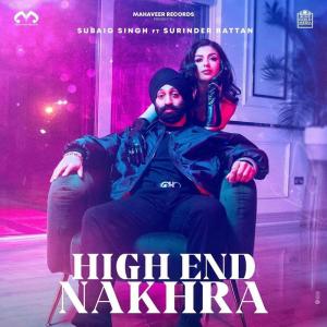 Subaig Singh的專輯High End Nakhra