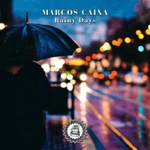 收听Marcos Caixa的Rainy Days歌词歌曲