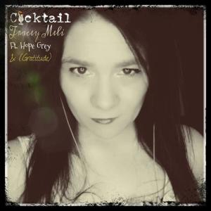 ดาวน์โหลดและฟังเพลง This Summers Cocktail (feat. Hope Gray & Gratitude) (mashup) พร้อมเนื้อเพลงจาก Tracey Meli
