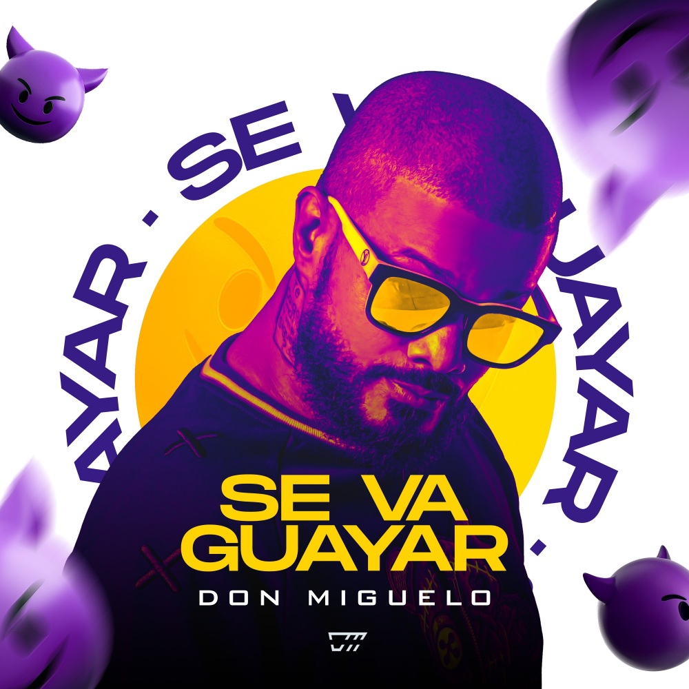 Se Va Guayar (Explicit)