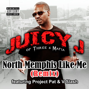 收聽Project Pat的North Memphis Like Me (feat. Project Pat & V Slash) (Clean) (Explicit) (Clean|Explicit)歌詞歌曲