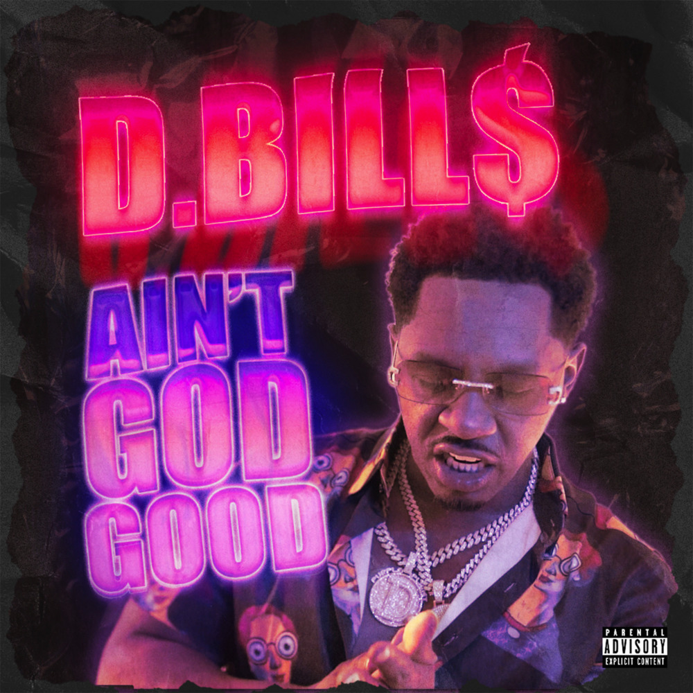 Ain't God Good (Explicit)