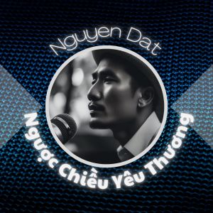 Album Ngược Chiều Yêu Thương from 