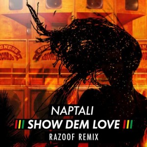 收聽Naptali的Show Dem Love歌詞歌曲