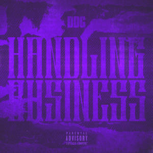 Tory Lanez的專輯HANDLING BUSINESS (Explicit)