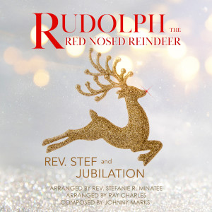 ดาวน์โหลดและฟังเพลง Rudolph the Red Nosed Reindeer พร้อมเนื้อเพลงจาก Rev. Stef & Jubilation