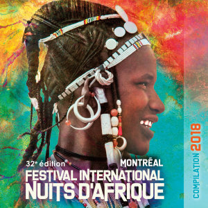 Album Festival International Nuits d'Afrique 32ème édition - Compilation 2018 oleh Various Artists