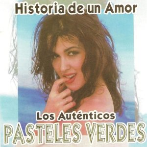 收聽Los Pasteles Verdes的Historia de un amor歌詞歌曲