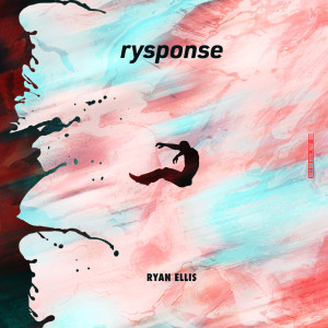 Album Rysponse oleh Ryan Ellis