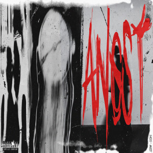 Listen to ANGST (Explicit) song with lyrics from Dasco