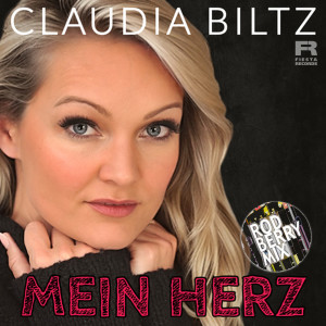 Claudia Biltz的專輯Mein Herz (Rod Berry ReMix)