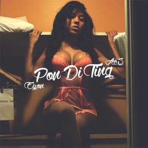 Album Pon Di Ting (Explicit) from Eyon