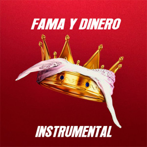 收聽La Pauta Studios的Fama y Dinero Instrumental de Rap歌詞歌曲