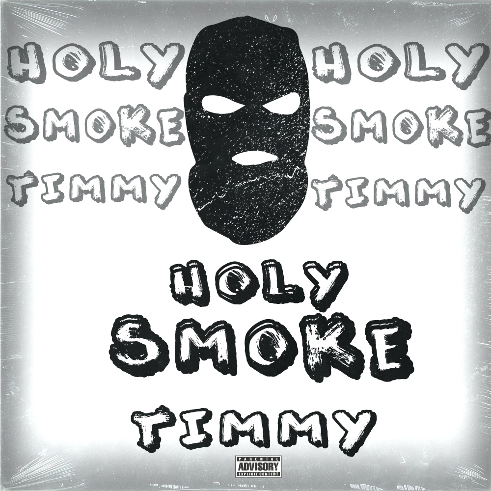 Holy Smoke (Explicit)