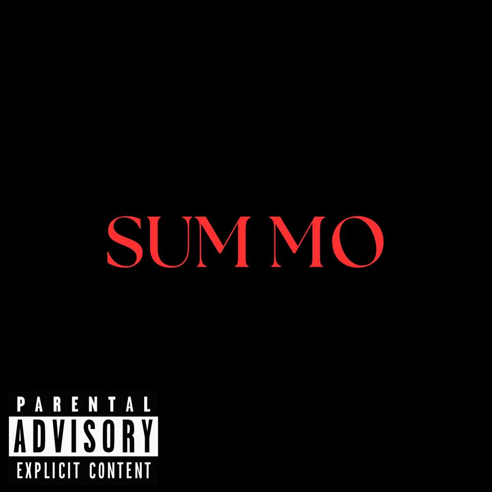 SUM MO (feat. Gwxpo!) (Explicit)