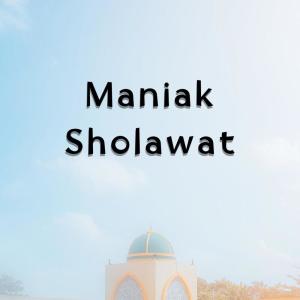 Sholawat Burdah dari Maniak sholawat