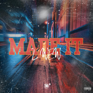 ดาวน์โหลดและฟังเพลง Made it (Explicit) พร้อมเนื้อเพลงจาก Youppi Rapmachine