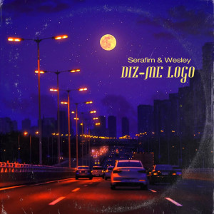 ดาวน์โหลดและฟังเพลง Diz-Me Logo พร้อมเนื้อเพลงจาก Serafim