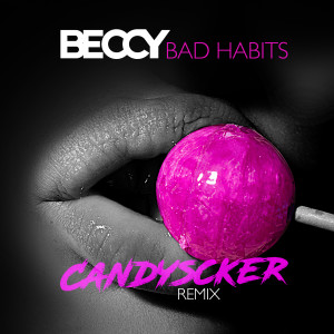 Album Bad Habits from Candyscker