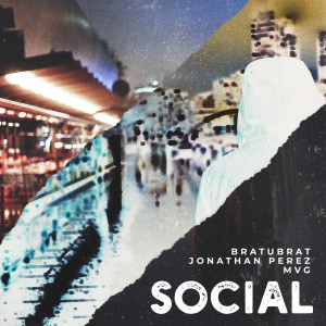 Listen to Social (Explicit) song with lyrics from БРАТУБРАТ
