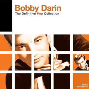 Bobby Darin的專輯Definitive Pop: Bobby Darin