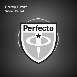 Corey Croft的專輯Silver Bullet