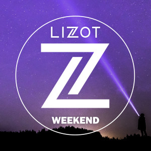ดาวน์โหลดและฟังเพลง Weekend พร้อมเนื้อเพลงจาก LIZOT