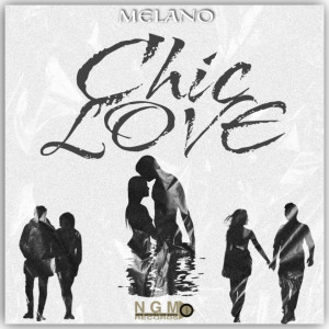 อัลบัม Chic Love ศิลปิน Melano