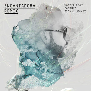 ดาวน์โหลดและฟังเพลง Encantadora (Remix) พร้อมเนื้อเพลงจาก Yandel