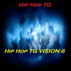 Album Hip Hop TG VISION 6 from Hip Hop TG