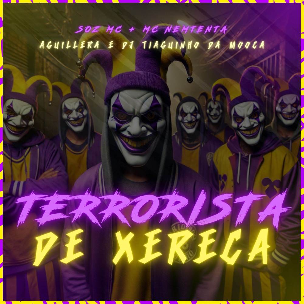 Terrorista de Xereca (Explicit)