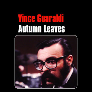 ดาวน์โหลดและฟังเพลง A Flower Is A Lovesome Thing พร้อมเนื้อเพลงจาก Vince Guaraldi