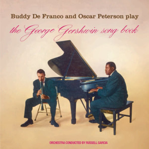 Russel Garcia的專輯Buddy Defranco And Oscar Peterson Play George Gershwin