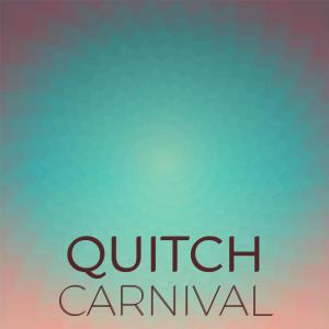 อัลบัม Quitch Carnival ศิลปิน Various