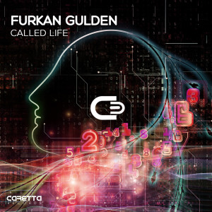 Listen to Called Life song with lyrics from Furkan Gulden