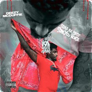 Album Slime Me First Slime You Worse (Explicit) from Deezy Mcduffie