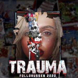 ดาวน์โหลดและฟังเพลง Trauma 2020 - Follorussen พร้อมเนื้อเพลงจาก Krabba